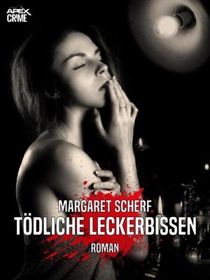 cover image of TÖDLICHE LECKERBISSEN